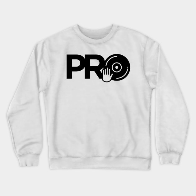 Pro DJ Crewneck Sweatshirt by Tee4daily